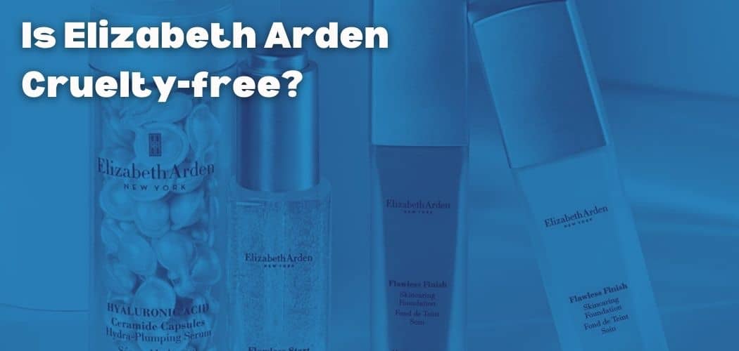 Is Elizabeth Arden Cruelty-free?