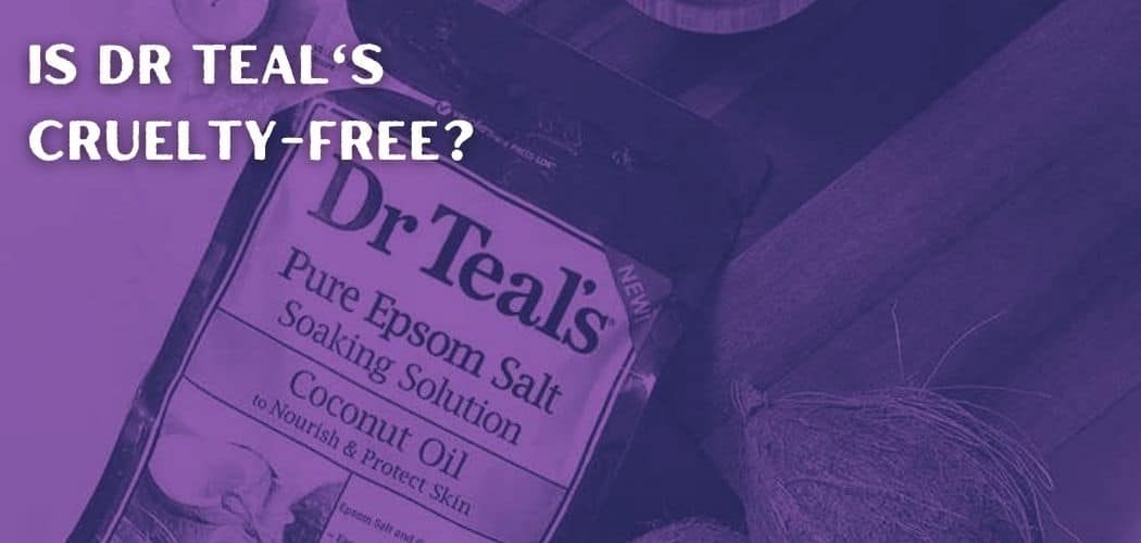 Is Dr Teal's Cruelty-Free?