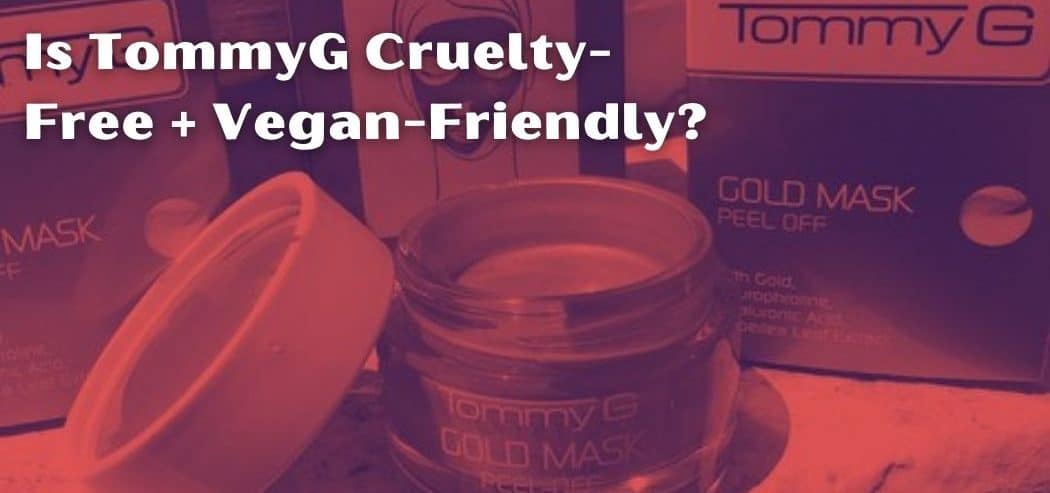 Is TommyG Cruelty-Free + Vegan-Friendly?