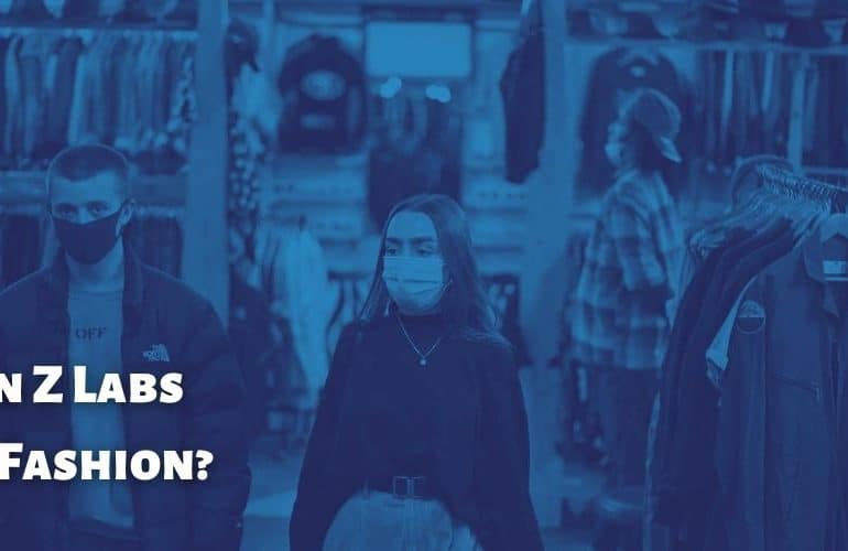 Is Gen Z Labs Fast Fashion?