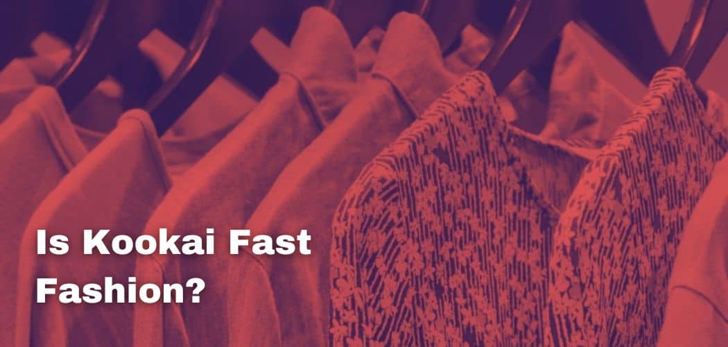 Is Kookai Fast Fashion?