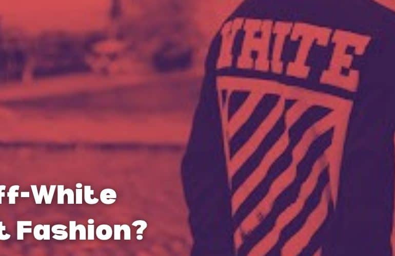 Is Off-White Fast Fashion?