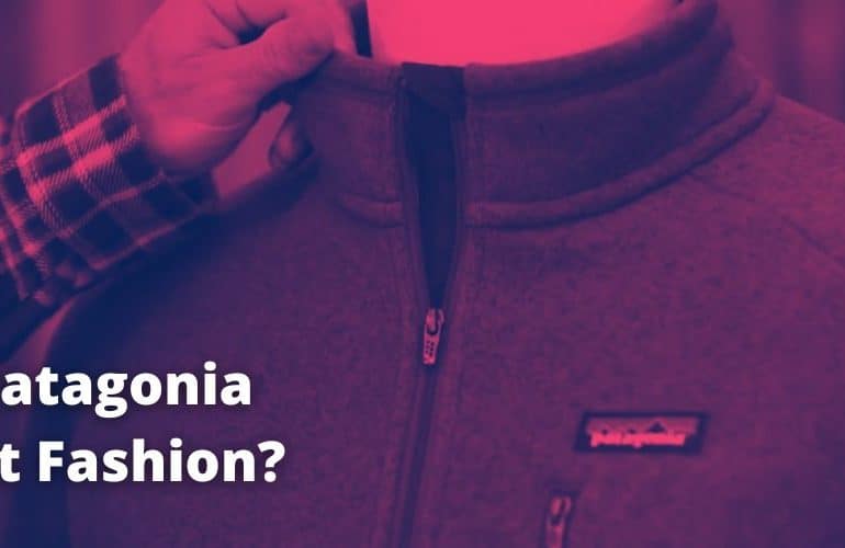 Is Patagonia Fast Fashion?