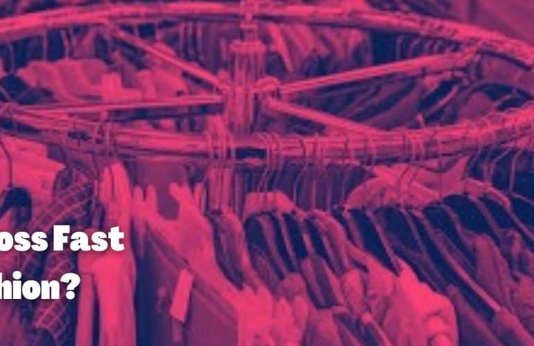 Is Ross Fast Fashion? Is it Ethical?