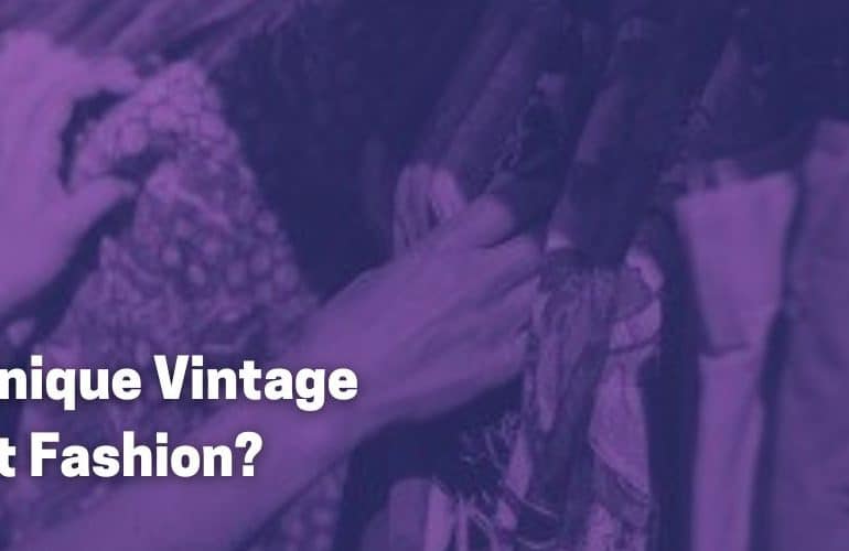 Is Unique Vintage Fast Fashion?