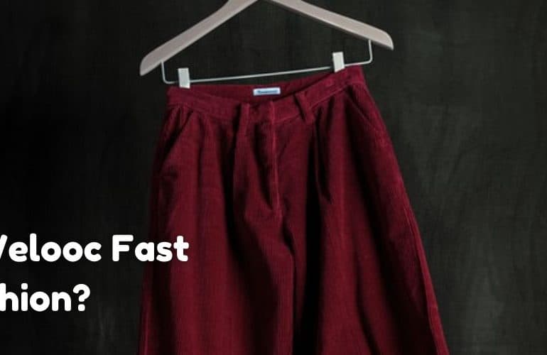 Is Welooc Fast Fashion?