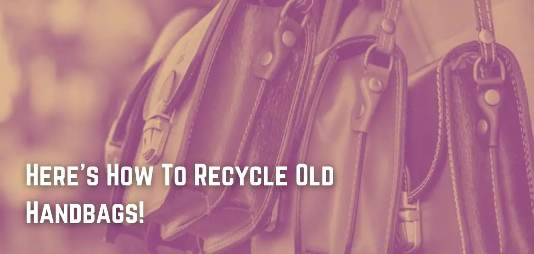Recycle old top bags